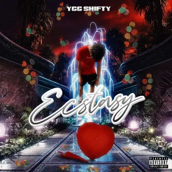 Ecstasy (You & Me) by YGG Shifty