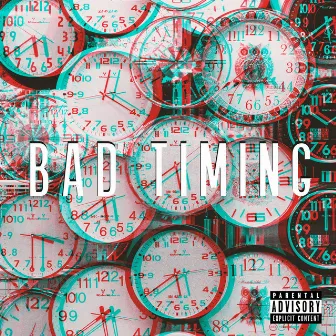 Bad Timing by Jonny Pri$E