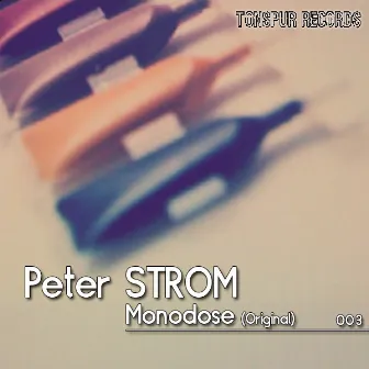 Monodose by Peter Strom