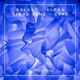 Galaxy by The Binaural Monk