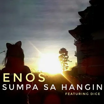 Sumpa Sa Hangin by Enos