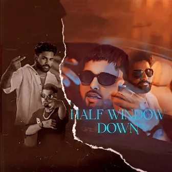 Half Window Down by Jatin Dhami