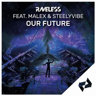 Our Future by Raveless