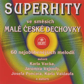 Superhity by Malá česká dechovka