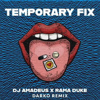 Temporary Fix (Darko Remix) by DARKO