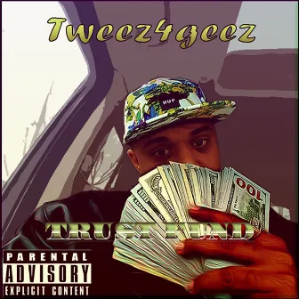 Trust Fund by T-WEEZ4GEEZ