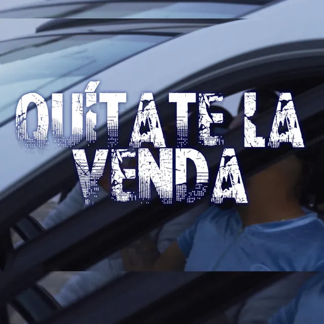 Quitate la venda