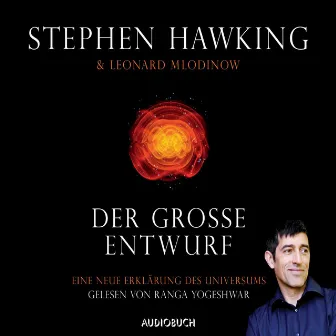 Der große Entwurf (Eine neue Erklärung des Universums) by Stephen Hawking