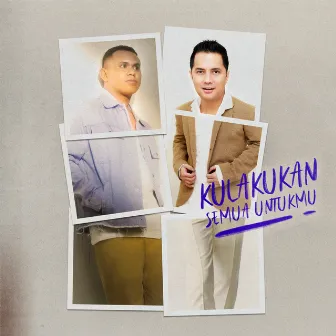 Kulakukan Semua Untukmu by Fatur