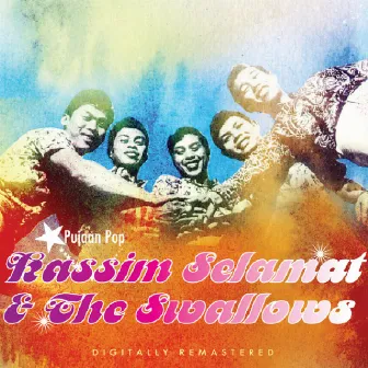 Kassim Selamat & The Swallows by The Swallows