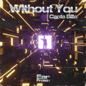 Without You by Canta Bille