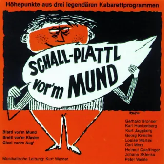 Schall - Plattl vor´m Mund by Helmut Qualtinger