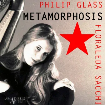 Philip Glass: Metamorphosis & Other Works by Floraleda Sacchi