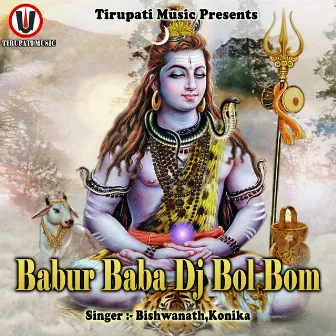 Babur Baba Dj Bol Bom by Konika