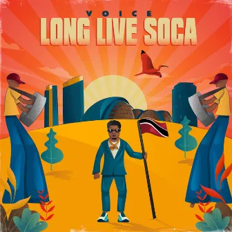 Long Live Soca by Voice