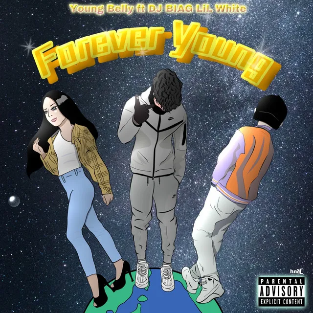 Forever Young (feat. DJ BIAG & LiL White)