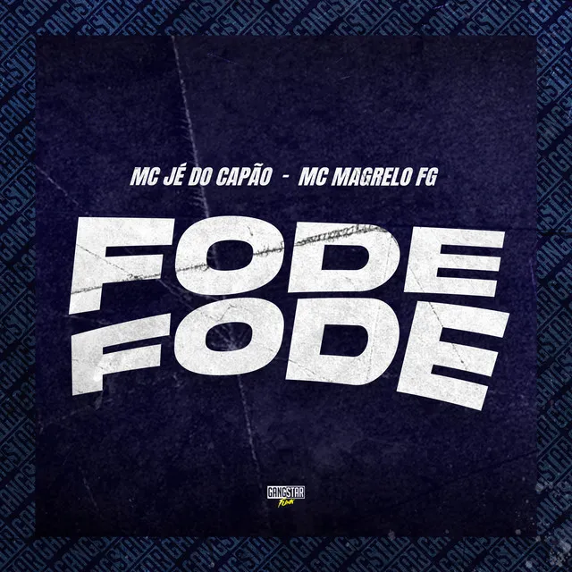 Fode, Fode