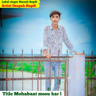 Mohabaat Mosu Kar L (Hindi) by 