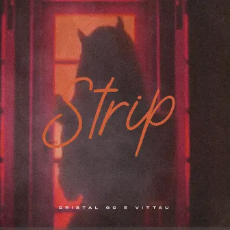 Strip by Cristal GC