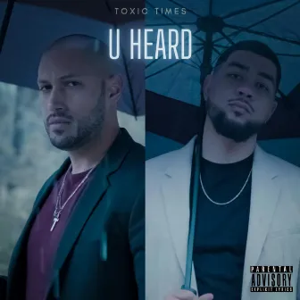 U Heard by Peter Z