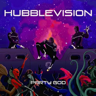 Party God by Hubblevision