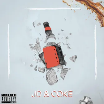 JD & Coke by BAD HABIT