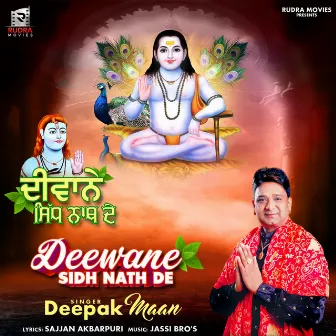 Deewane Sidh Nath De by Deepak Maan