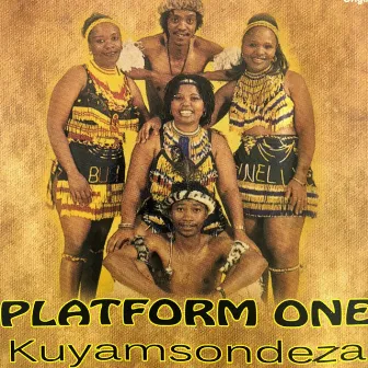 Kuyamsondeza by Platform One