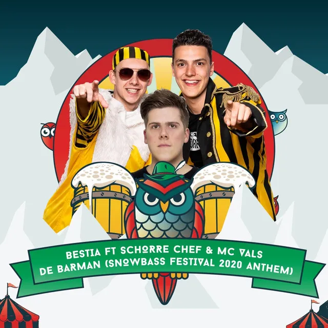 De Barman - Snowbass Festival 2020 Anthem