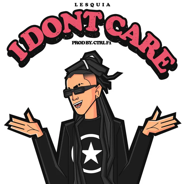 I Dont Care