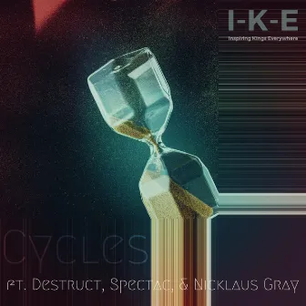 Cycles by I-K-E