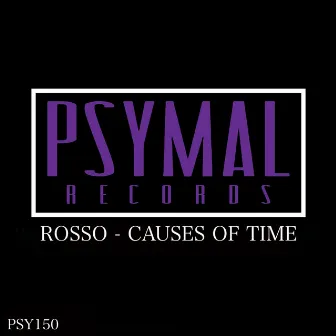 Causes Of Times by ROSSO