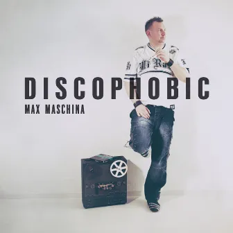 Discophobic by Max Maschina