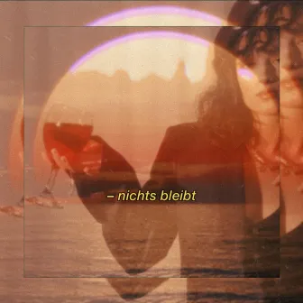 Nichts bleibt by Fulya