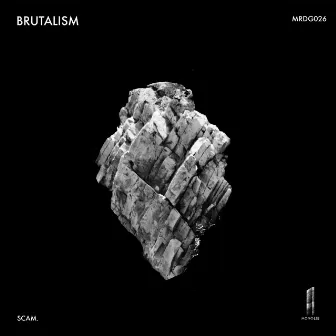 Brutalism by Scam.