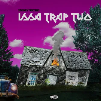 IsSa Trap Two by Stoney Waters