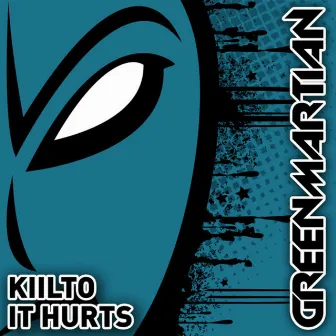 It Hurts by Kiilto