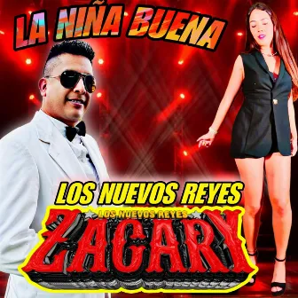 La Niña Buena by Grupo Zacary