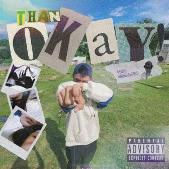 OKAY! by Than