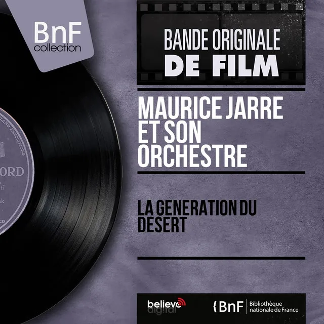 La génération du désert (Original Motion Picture Soundtrack, Mono Version)