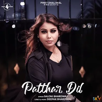 Patthar Dil by Saloni Bhardwaj