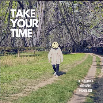 Take Your Time by Cougar Pit