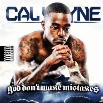 God Don't Make Mistakes by Cal Wayne