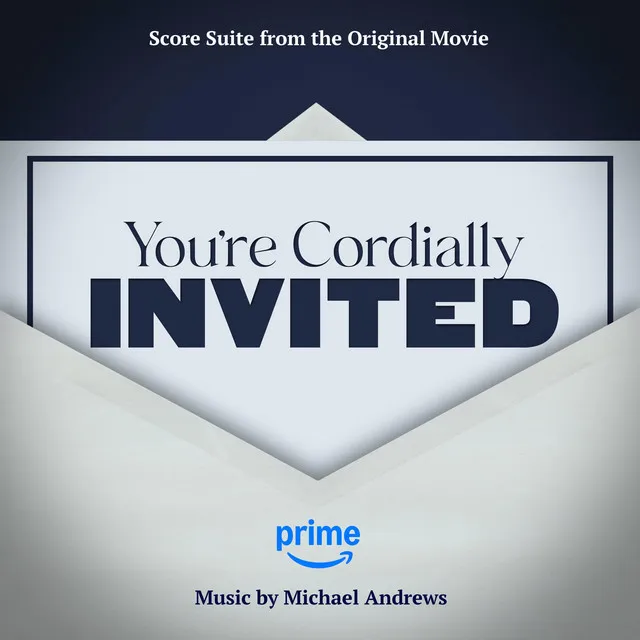 You're Cordially Invited End Title Suite