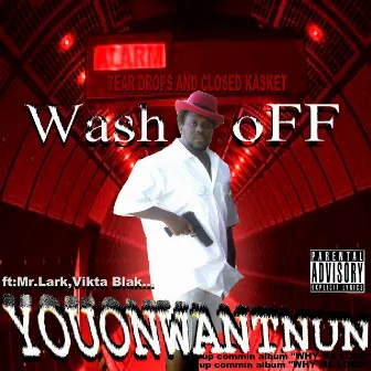 Youonwantnun by Wash-off