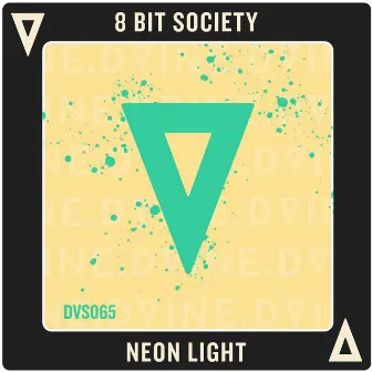 Neon Light by 8 Bit Society