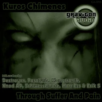 Through Suffer and Pain by Kuros Chimenes