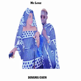 Dinama Gagn by Mc leuz