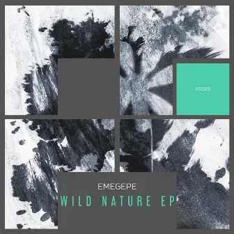 Wild Nature EP by Emegepe