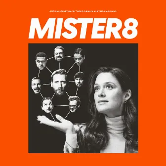 Mister8 (Original Soundtrack) by Tuomo Puranen